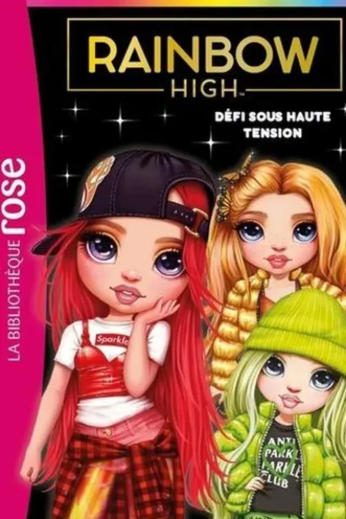 Rainbow High Tome 4 : Défi sous haute tension, Vanessa Rubio-Barreau