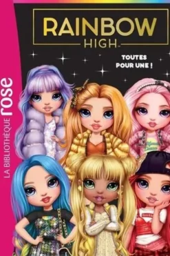 Rainbow High Tome 5 : Toutes pour une !, Vanessa Rubio-Barreau