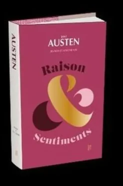 Raison et sentiments. Edition revue et corrigée, Jane Austen