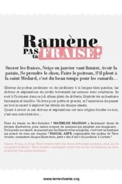 Ramène pas ta fraise !. Expressions et dictons du jardin, Mathilde Magnan