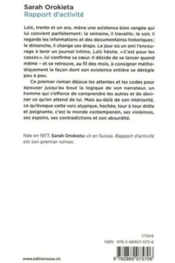 Rapport d'activité, Sarah Orokieta