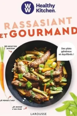 Rassasiant et gourmand. Des plats généreux et équilibrés !, Elisabeth Boyer