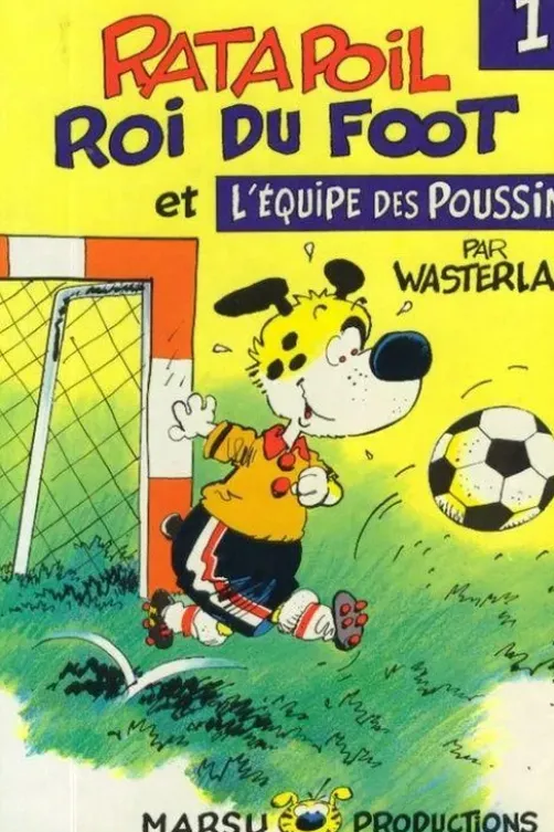 Ratapoil roi du foot et l'équipe des poussins, Philippe Bercovici