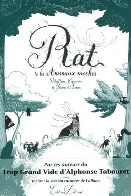 Rat & les Animaux moches, Sibylline