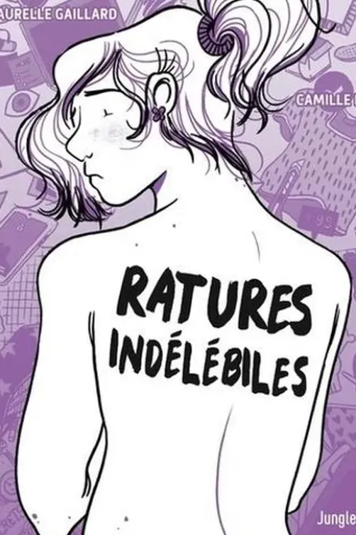 Ratures indélébiles, Aurelle Gaillard