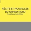 Récits et nouvelles du Grand Nord, Charles Weinstein