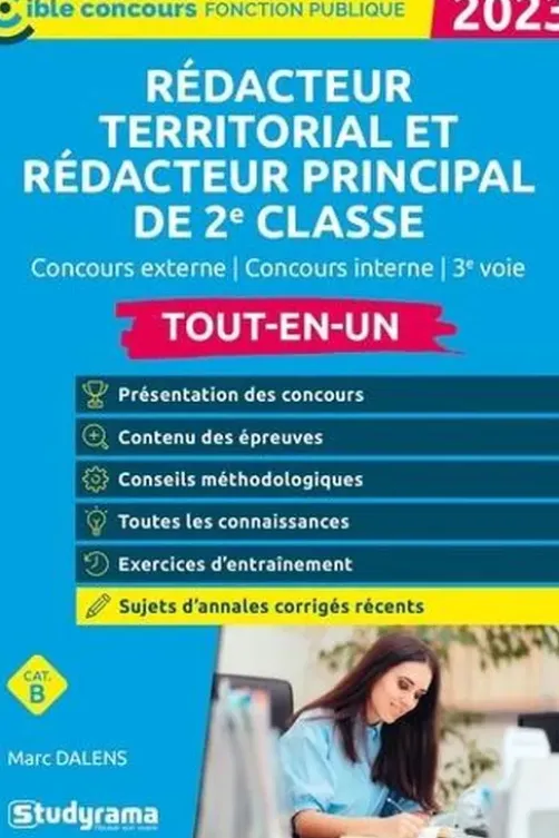Rédacteur territorial et rédacteur principal de 2e classe catégorie B. Tout-en-un, Edition 2023, Marc Dalens
