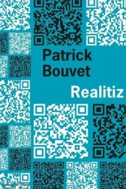 Realitiz, Patrick Bouvet