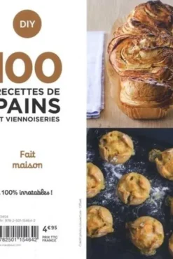 100 recettes de pains et viennoiseries. Fait maison, Cathy Ytak