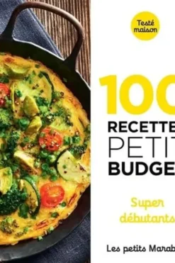 100 recettes petit budget. Super débutants, Marabout