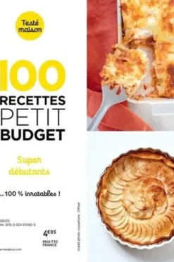 100 recettes petit budget. Super débutants, Marabout