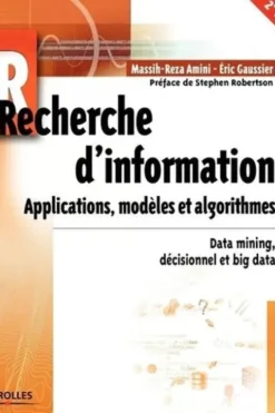 Recherche d'information. Applications, modèles et algorithmes, 2e édition, Massih-Reza Amini