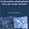 Recherche d'information géographique dans des corpus textuels, Christian Sallaberry