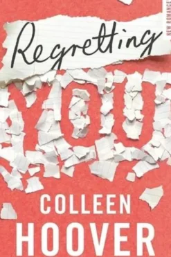 Regretting you, Colleen Hoover