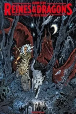 Reines & Dragons. La petite reine, Joann Sfar