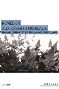 Remédier aux déserts médicaux, Magali Dumontet