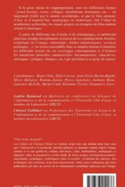 Réemplois contemporains du film amateur. 26 Acteurs, intentionnalités, Sophie Raimond