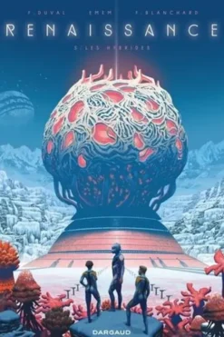 Renaissance Tome 5 : Les Hybrides, Fred Duval