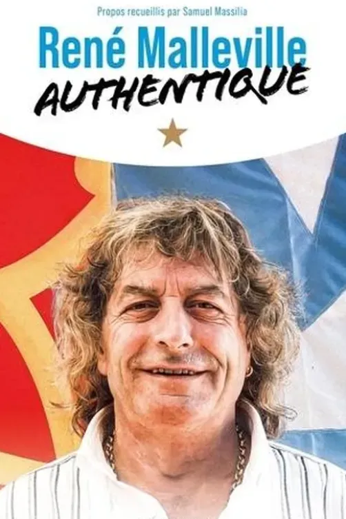 René Malleville. Authentique, Samuel Massilia