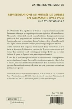 Représentations de mutilés de guerre en Allemagne (1914-1933). Une étude visuelle, Catherine Wermester