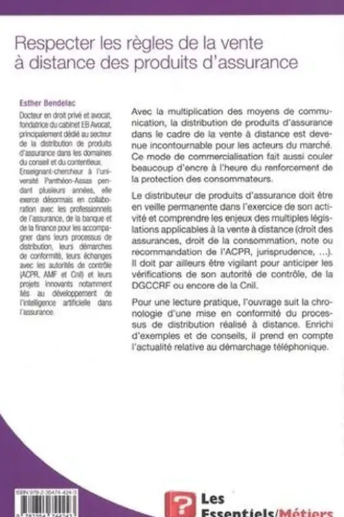 Respecter les règles de la vente à distance des produits d'assurance. 2e édition, Esther Bendelac