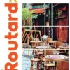 Restos et bistrots de Paris. Edition 2022-2023, Le Routard