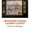 Retour à Ithaque, Leonardo Padura
