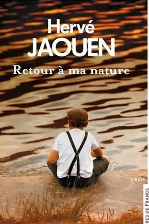 Retour à ma nature, Hervé Jaouen