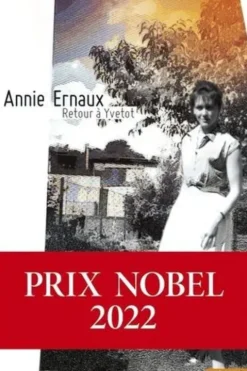 Retour à Yvetot, Annie Ernaux
