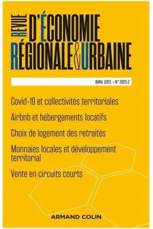Revue d'économie régionale et urbaine N° 2, avril 2023, André Torre