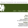 Revue Française de Psychanalyse Tome 85 N° 3, 2021 : De l'envie, PUF