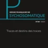 Revue française de psychosomatique N° 64, 2023, PUF