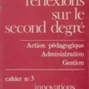 Réflexions sur le second degré n°3 : Innovations et formations, Collectif