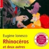 Rhinocéros et deux autres nouvelles, Eugène Ionesco