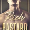 Rich Bastard, L. J. Shen