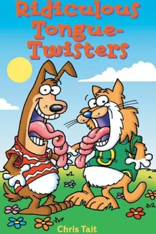 Ridiculous Tongue Twisters, Chris Tait