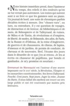 Rien ne passe, tout s'oublie. Souvenirs d’Histoire, Emmanuel de Waresquiel