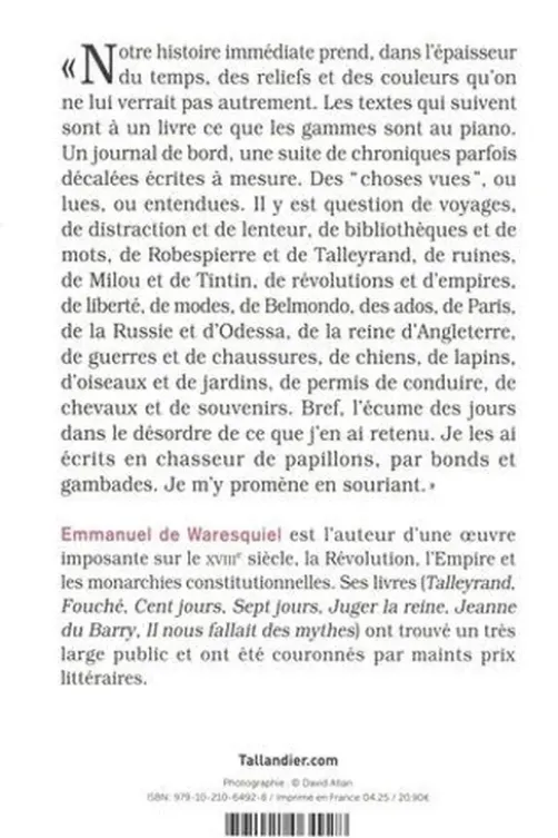 Rien ne passe, tout s'oublie. Souvenirs d’Histoire, Emmanuel de Waresquiel