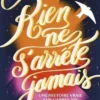 Rien ne s'arrête jamais, Manou Grimaud