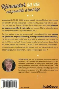 Réinventer sa vie est possible à tout âge. 12 points clé pour vivre intensément, Cécile Kapfer