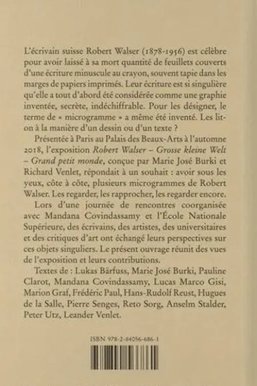 Robert Walser. Grosse Kleine Welt - Grand petit monde, Marie-José Burki