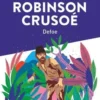 Robinson Crusoé, Daniel Defoe