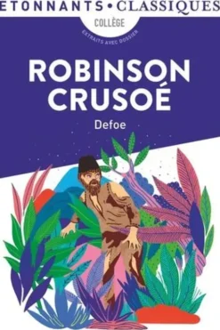 Robinson Crusoé, Daniel Defoe