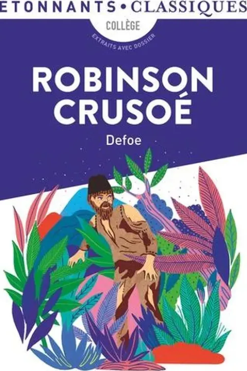 Robinson Crusoé, Daniel Defoe