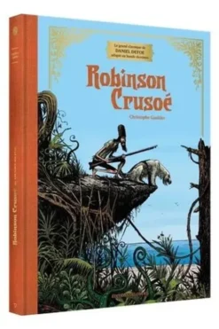 Robinson Crusoé Intégrale . Edition de luxe, Christophe Gaultier