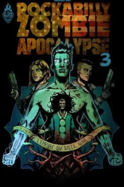 Rockabilly Zombie Apocalypse Tome 3 : L'empire du soleil noir, Nikopek
