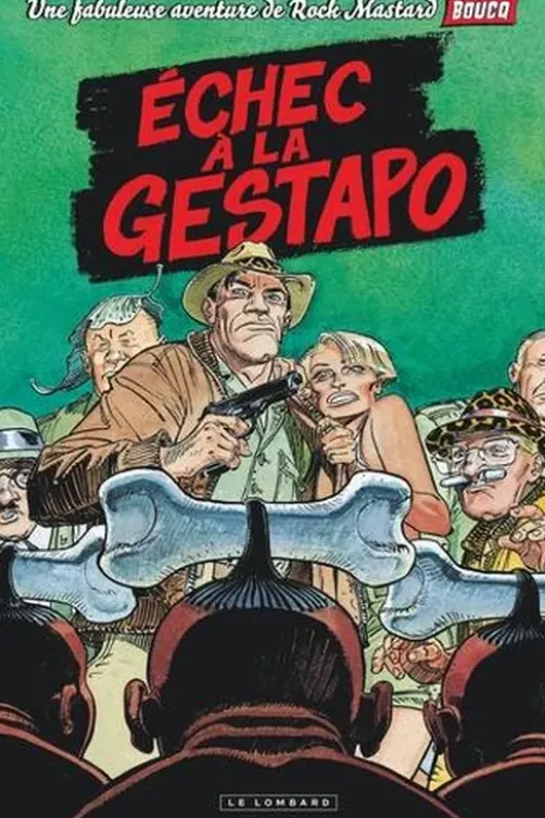 Rock Mastard Tome 1 : Echec à la Gestapo, Karim Belkrouf
