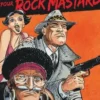 Rockmastard Tome 2 : Pas de déo gratias pour Rock Mastard, François Boucq