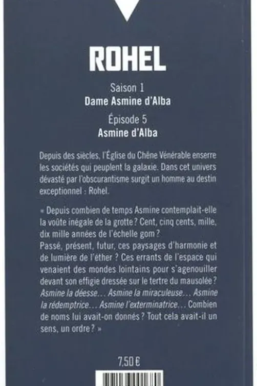 Rohel Saison 1 Dame Asmine d’Alba Tome 5 : Asmine d'Alba, Pierre Bordage