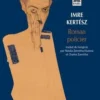 Roman policier, Imre Kertész